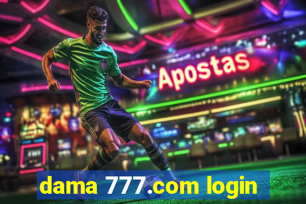 dama 777.com login